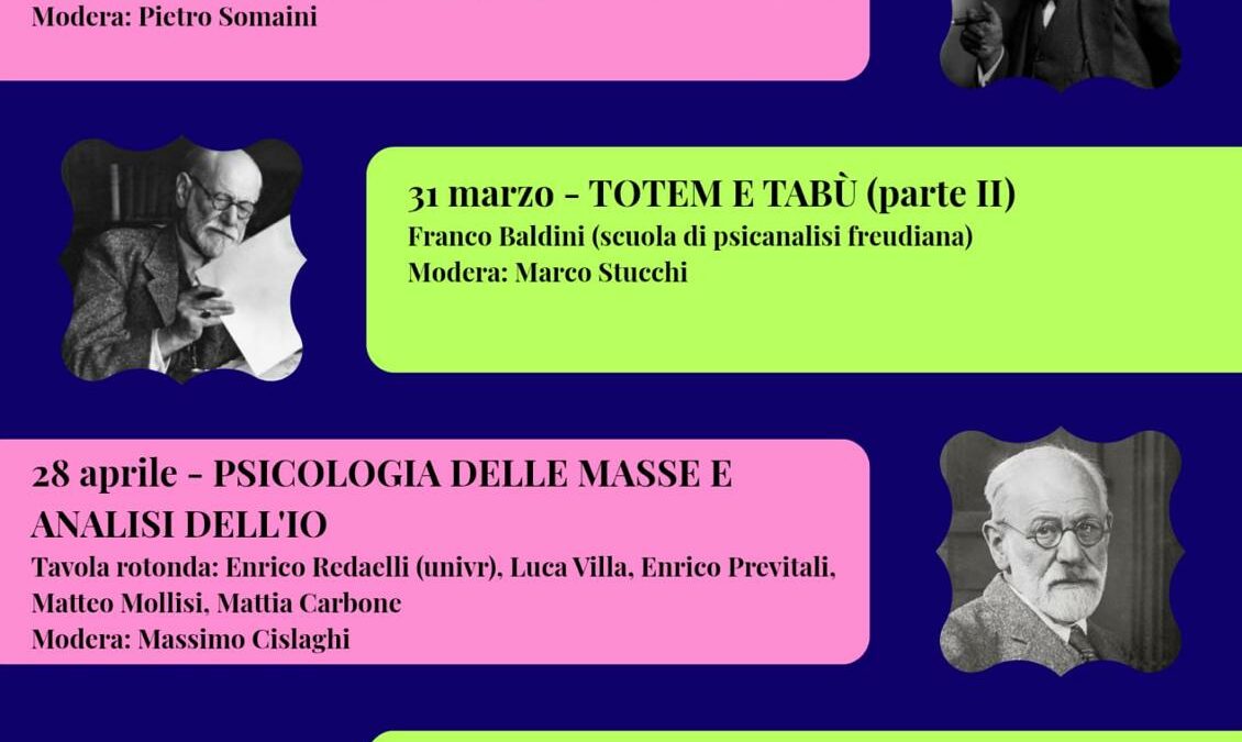 Freud. Società e Religione. Con Pamela Cagna e Franco Baldini