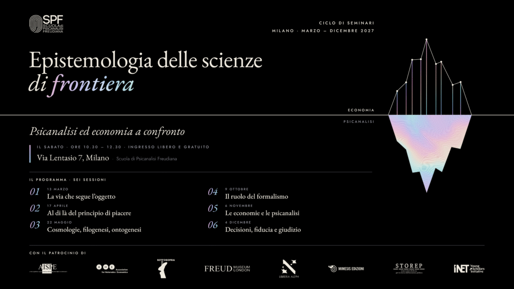 Epistemologia delle Scienze di Frontiera: Psicanalisi ed Economia a confronto